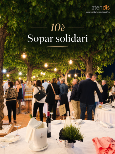El Sopar Solidari de la Fundació Atendis s’acosta: suma’t a una nit molt especial